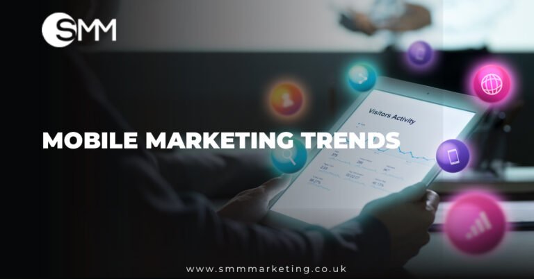 Mobile Marketing Trends