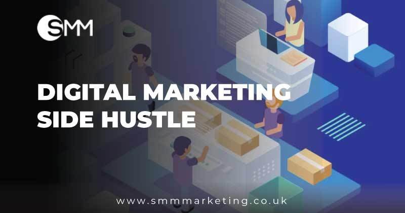 Digital Marketing Side Hustle