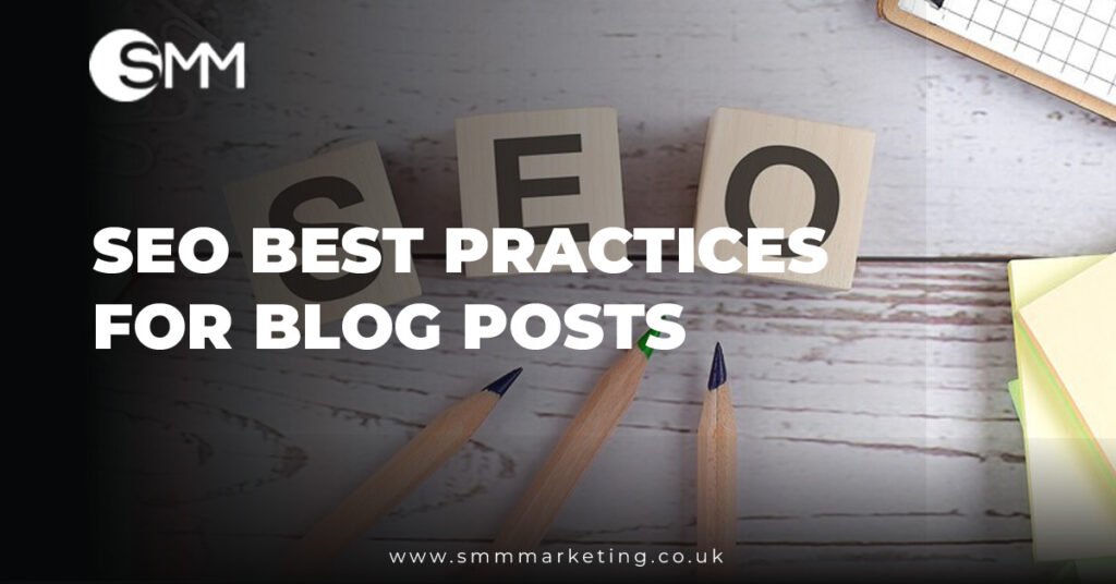 SEO Best Practices for Blog Posts