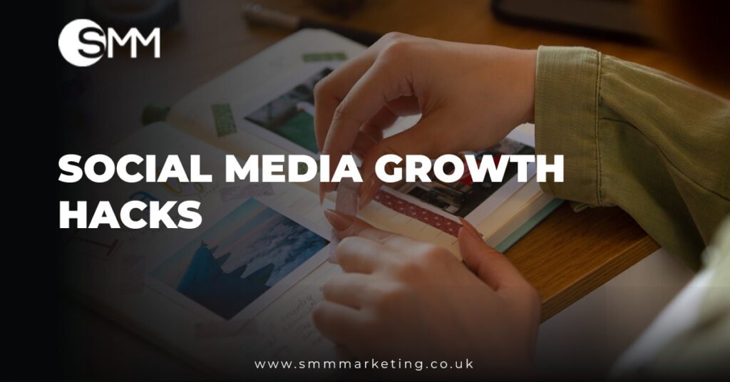 Social Media Growth Hacks