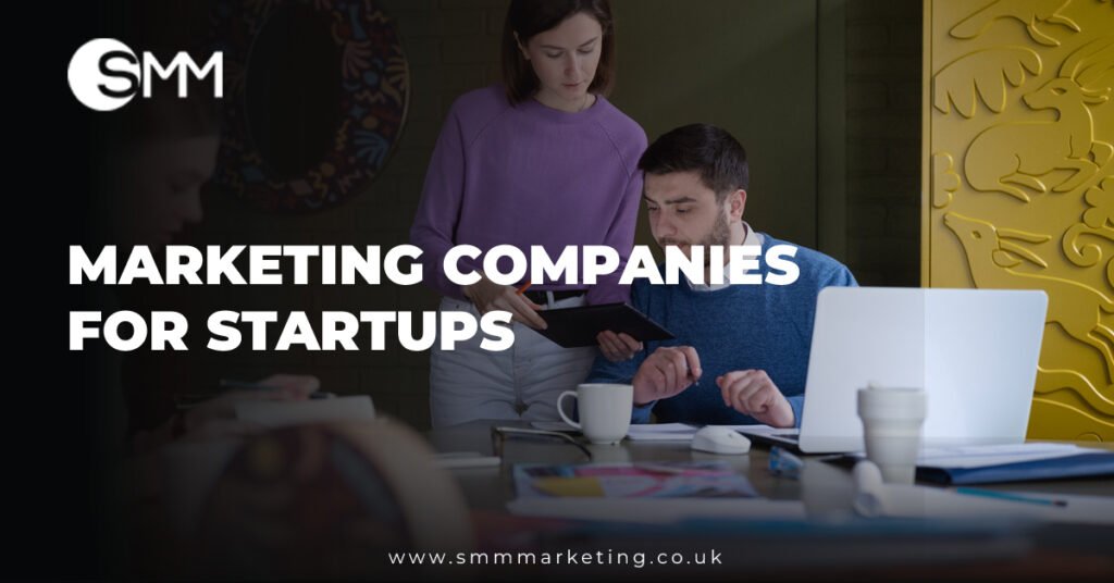 Marketing Companies for Startups