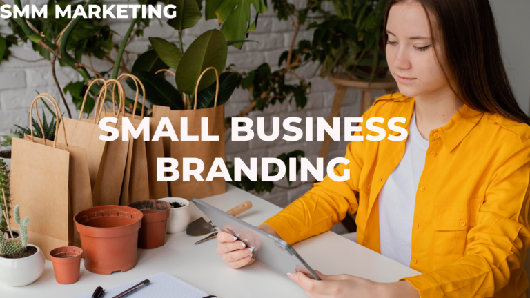 SMALL BUSINESS BRANDING